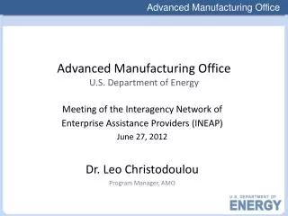 Advanced Manufacturing Office U.S. Department of Energy