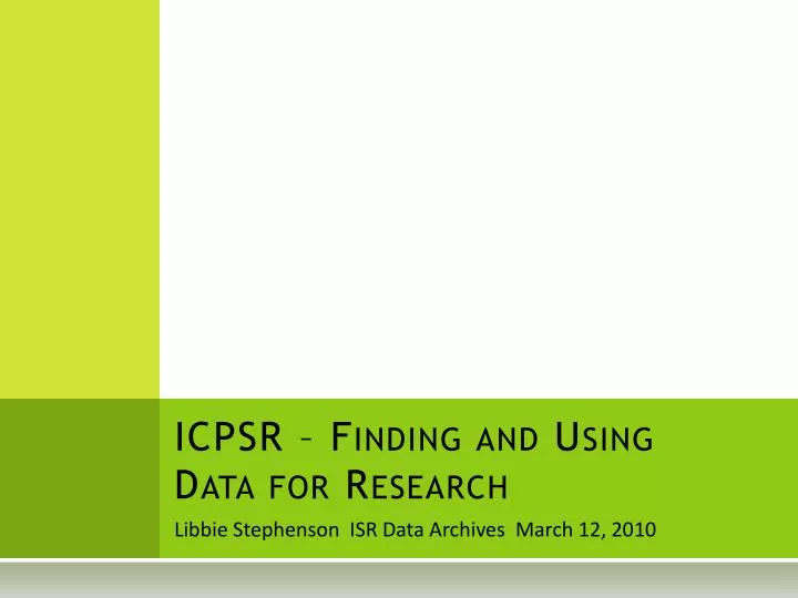 icpsr finding and using data for research