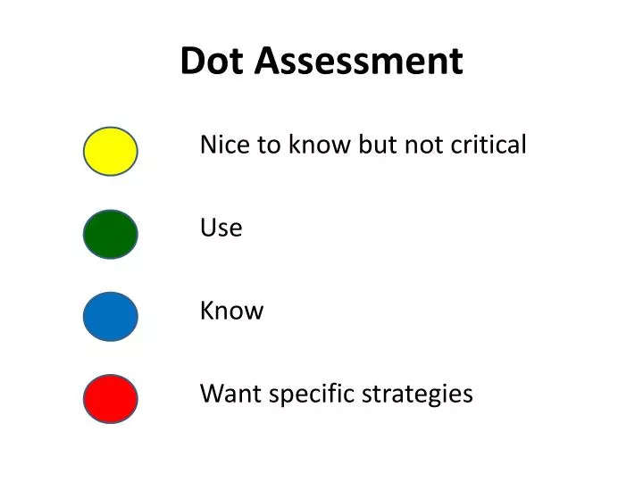 dot assessment