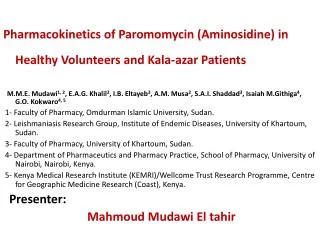 Pharmacokinetics of Paromomycin (Aminosidine) in Healthy Volunteers and Kala-azar Patients