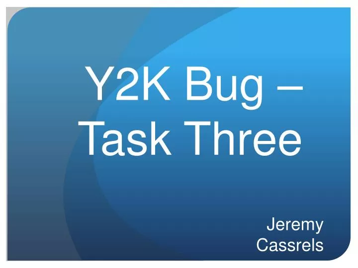 y2k bug task three