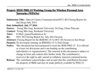 Project: IEEE P802.15 Working Group for Wireless Personal Area Networks (WPANs)