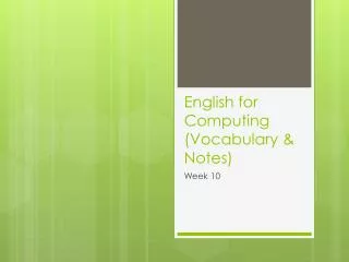 English for Computing (Vocabulary &amp; Notes)