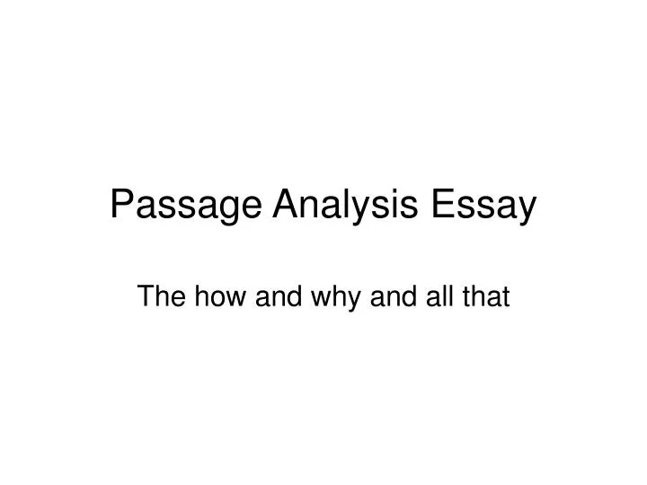 passage analysis essay