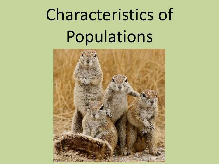 characteristics of populations