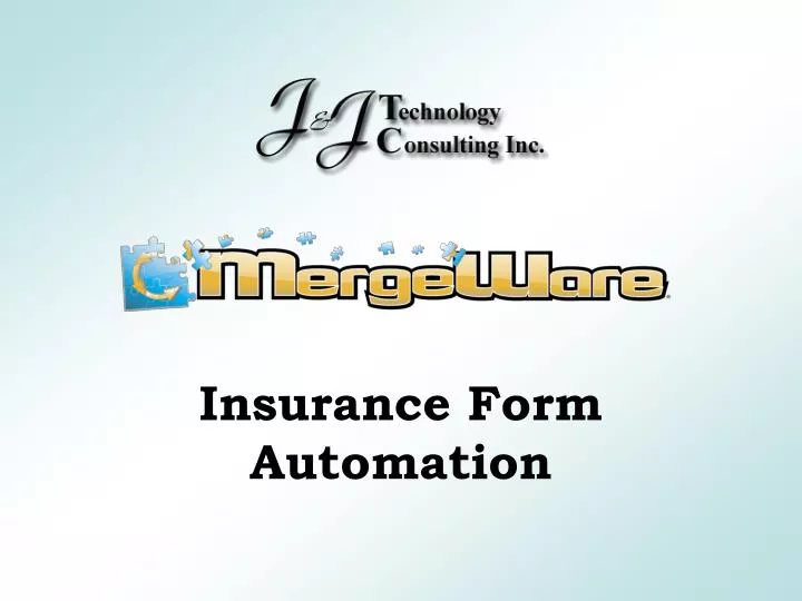 insurance form automation