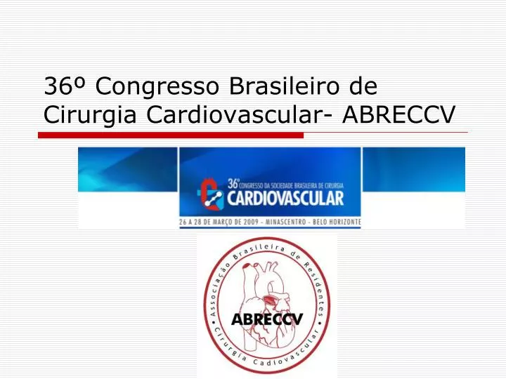 36 congresso brasileiro de cirurgia cardiovascular abreccv