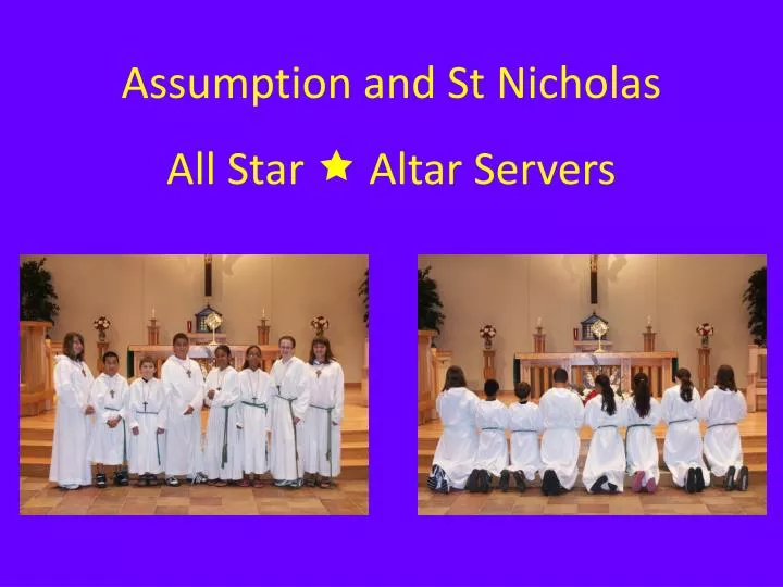 assumption and st nicholas all star altar servers