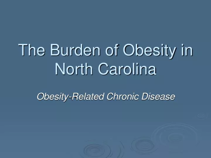 the burden of obesity in north carolina