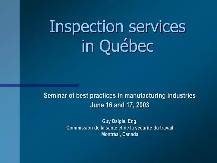 inspection services in qu bec