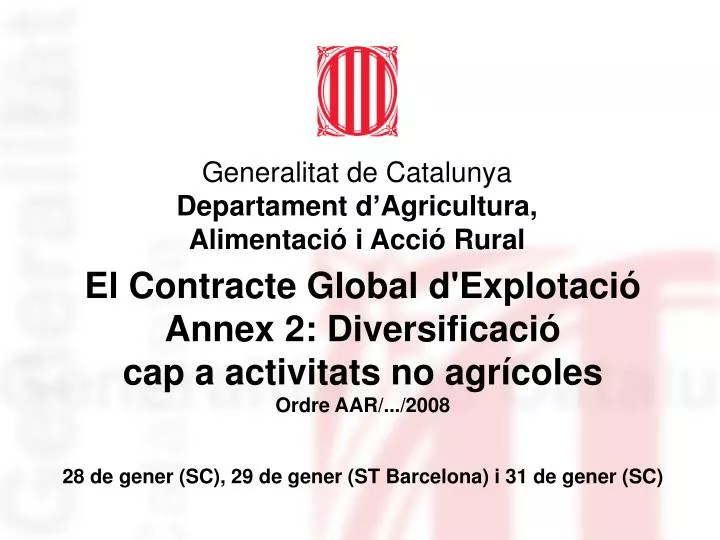 el contracte global d explotaci annex 2 diversificaci cap a activitats no agr coles ordre aar 2008