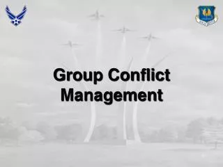 Group Conflict Management