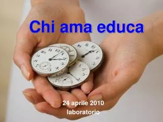 chi ama educa