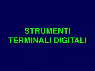 strumenti terminali digitali