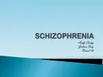 SCHIZOPHRENIA - slide 1