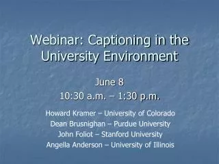 Webinar: Captioning in the University Environment