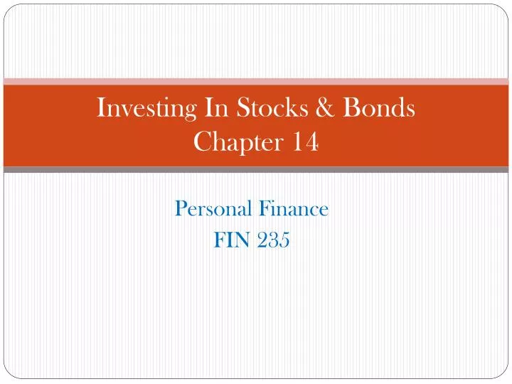 investing in stocks bonds chapter 14