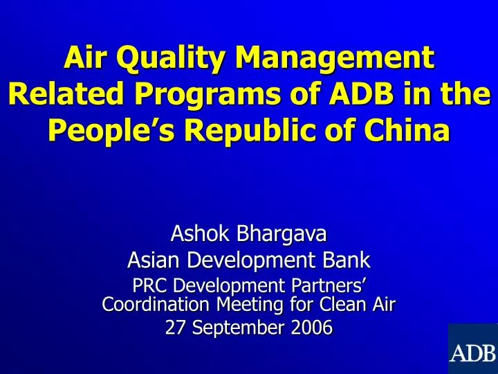 air quality management related programs of adb in the people s republic of china