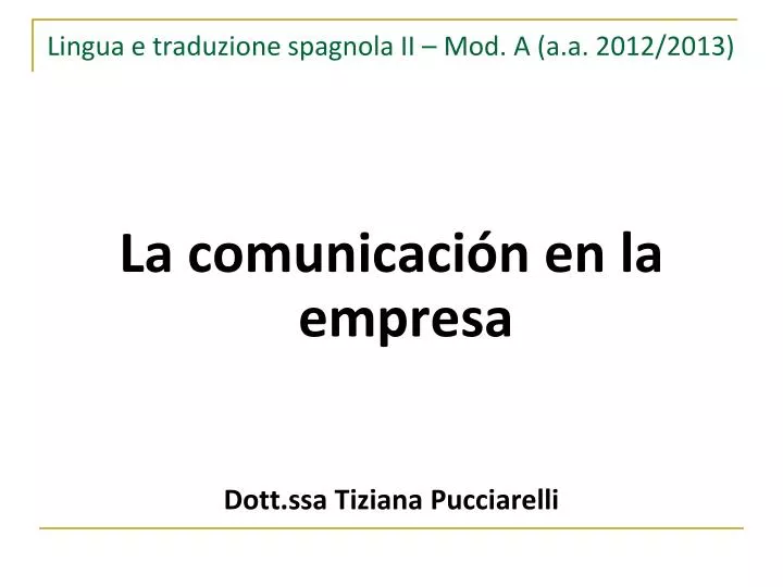 lingua e traduzione spagnola ii mod a a a 2012 2013