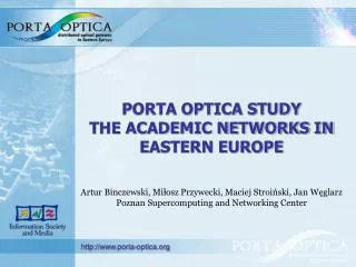 PORTA OPTICA STUDY THE ACADEMIC NETWORKS IN EASTERN EUROPE