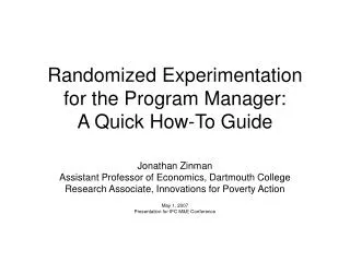 Randomized Experimentation for the Program Manager: A Quick How-To Guide