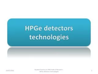 HPGe detectors technologies