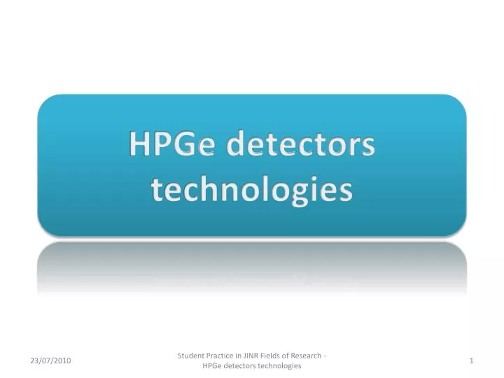 hpge detectors technologies