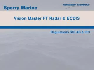 Vision Master FT Radar &amp; ECDIS