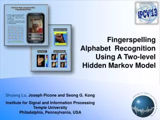 Fingerspelling Alphabet Recognition Using A Two -level Hidden Markov Model