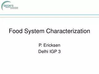 Food System Characterization