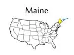 Maine - slide 1