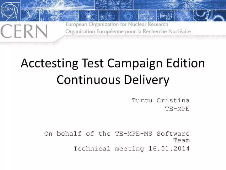 acctesting test campaign edition continuous delivery