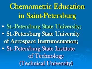 Chemometric Education in Saint-Petersburg