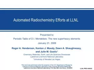 Automated Radiochemistry Efforts at LLNL