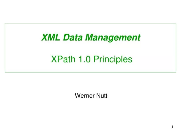xml data management xpath 1 0 principles