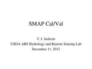 SMAP Cal/Val