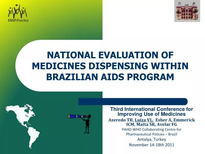national evaluation of medicines dispensing within brazilian aids program