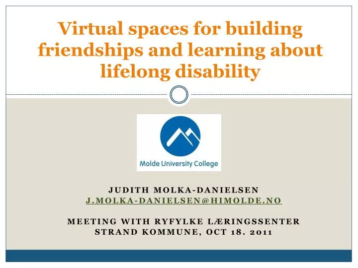 virtual spaces for building friendships and learning about lifelong disability