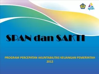 SPAN dan SAKTI