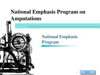 National Emphasis Program on Amputations