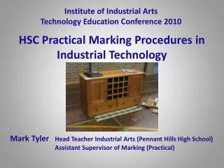 HSC Practical Marking Procedures in Industrial Technology