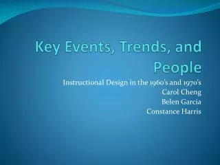 Key Events, Trends, and People
