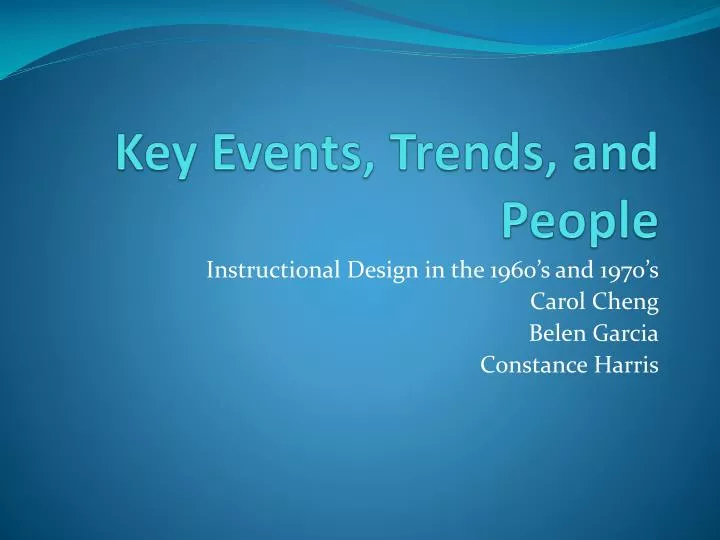 key events trends and people