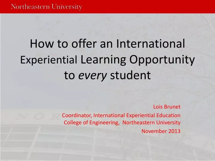 how to offer an international experiential learning opportunity to every student