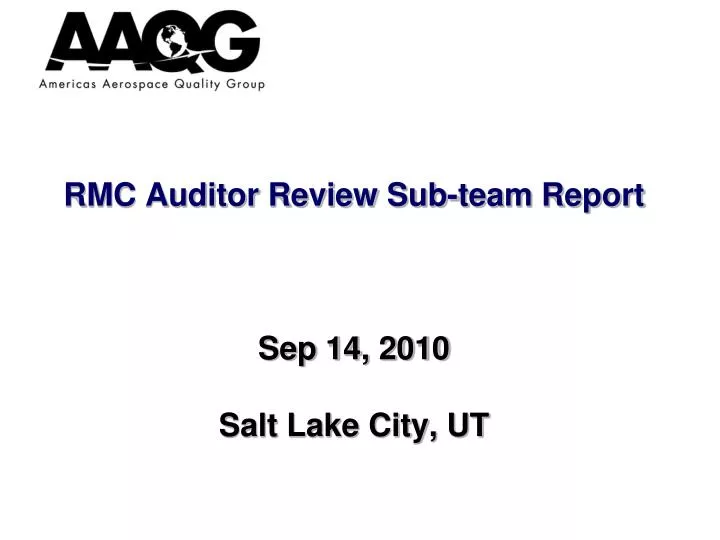 rmc auditor review sub team report sep 14 2010 salt lake city ut