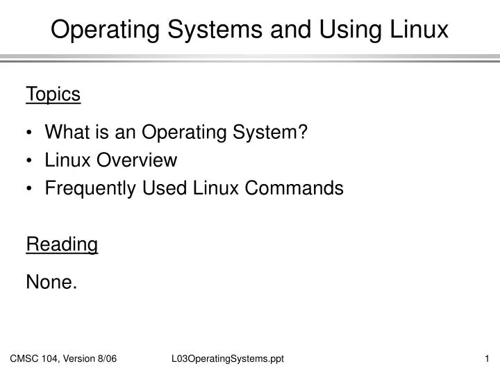 operating systems and using linux