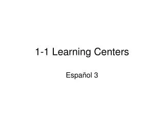 1 1 learning centers
