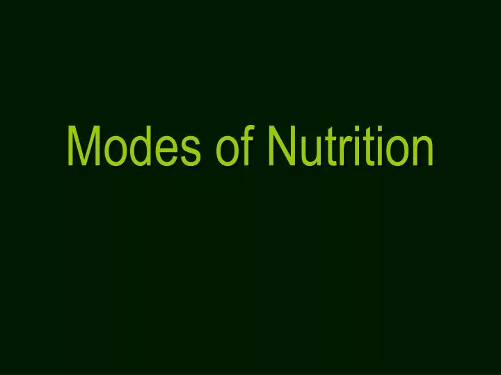 modes of nutrition