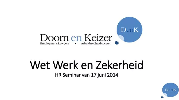 wet werk en zekerheid hr seminar van 17 juni 2014