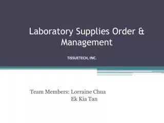 Laboratory Supplies Order &amp; Management